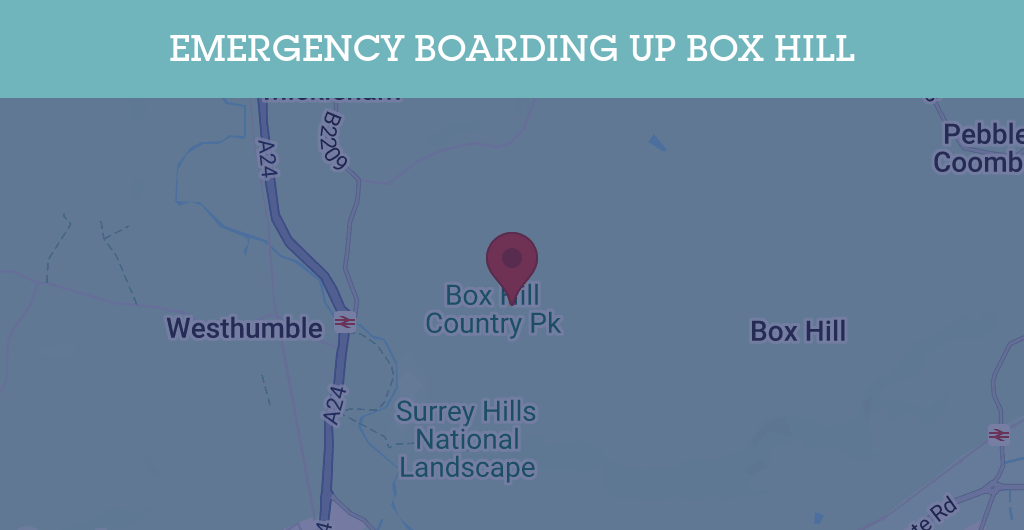 Emergency Boarding Up Services in Box Hill - KT postcode