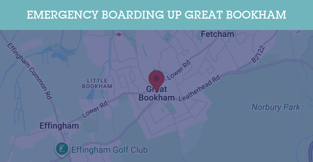 Emergency Boarding Up Services in Great Bookham - KT postcode
