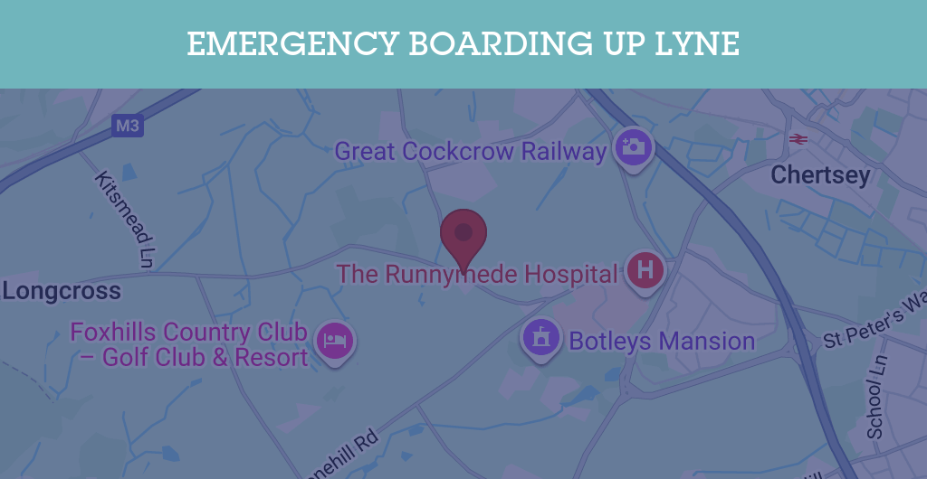 Emergency Boarding Up Services in Lyne - KT postcode
