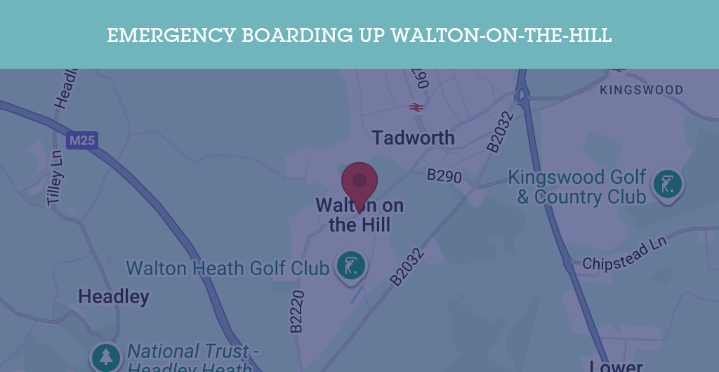 Emergency Boarding Up Services in Walton-on-the-Hill - KT postcode